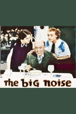 The Big Noise (1936) The Big Noise (1936)