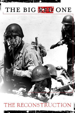 The Big Red One: The Reconstruction (2005) The Big Red One: The Reconstruction (2005)