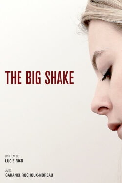 The Big Shake (2014)