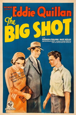 The Big Shot (1931) The Big Shot (1931)