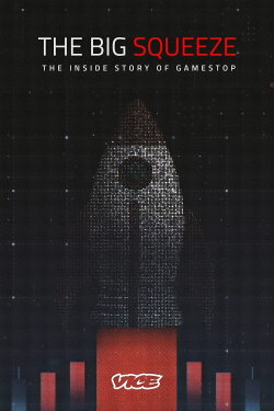 The Big Squeeze (2021) The Big Squeeze (2021)