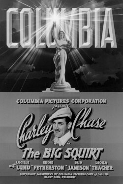 The Big Squirt (1937) The Big Squirt (1937)