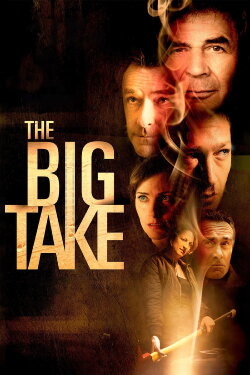 The Big Take (2018) The Big Take (2018)