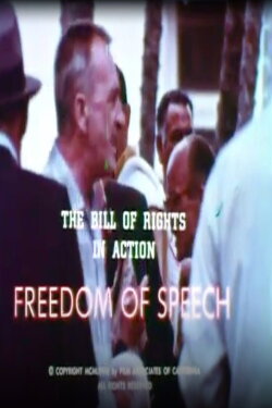 The Bill of Rights in Action: Freedom of Speech (1968) The Bill of Rights in Action: Freedom of Speech (1968)