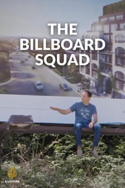 The Billboard Squad (2022) The Billboard Squad (2022)
