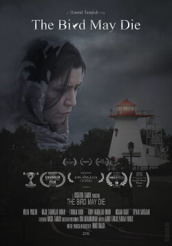 The Bird May Die (2017) The Bird May Die (2017)
