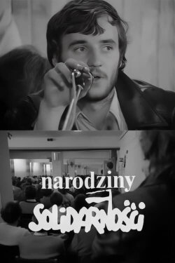 The Birth of Solidarity (1981)