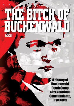 The Bitch of Buchenwald (2009) The Bitch of Buchenwald (2009)