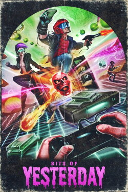 The Bits of Yesterday (2018)