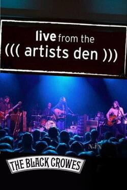 The Black Crowes Live From The Artists Den (2010) The Black Crowes Live From The Artists Den (2010)