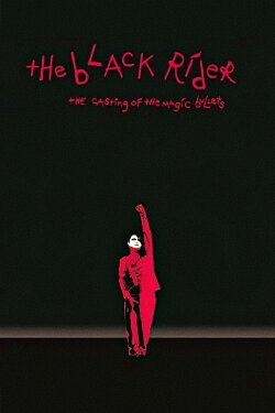The Black Rider (1990) The Black Rider (1990)