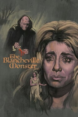The Blancheville Monster (1963) The Blancheville Monster (1963)