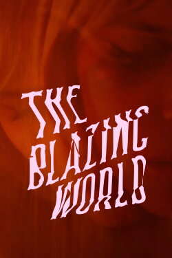 The Blazing World (2018) The Blazing World (2018)
