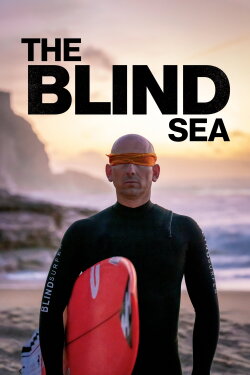 The Blind Sea (2024) The Blind Sea (2024)