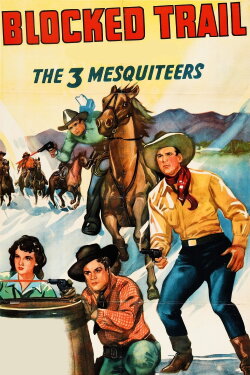 The Blocked Trail (1943) The Blocked Trail (1943)