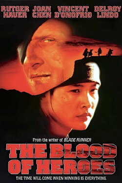 The Blood of Heroes (1989) The Blood of Heroes (1989)
