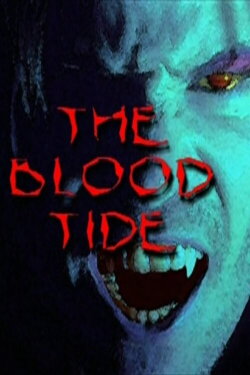 The Blood Tide (1998) The Blood Tide (1998)