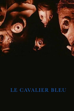 The Blue Cavalier (1999) The Blue Cavalier (1999)