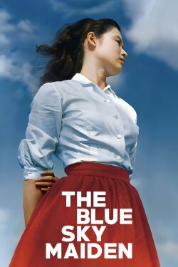 The Blue Sky Maiden (1957) The Blue Sky Maiden (1957)