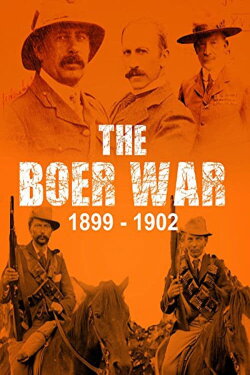The Boer War: 1899-1902 (1992) The Boer War: 1899-1902 (1992)