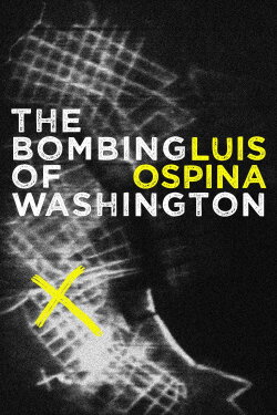 The Bombing of Washington (1972) The Bombing of Washington (1972)