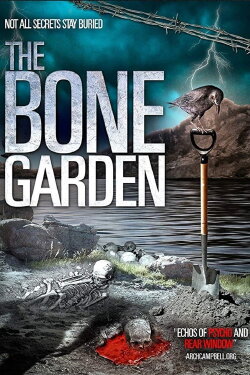 The Bone Garden (2014)