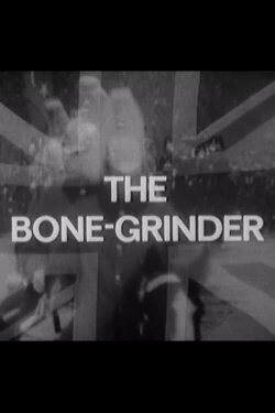 The Bone Grinder (1968) The Bone Grinder (1968)