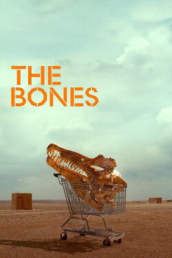 The Bones (2024) The Bones (2024)