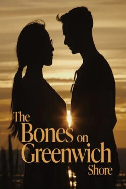 The Bones on Greenwich Shore (2023)
