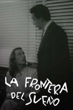 The Border of the Dream (1957) The Border of the Dream (1957)