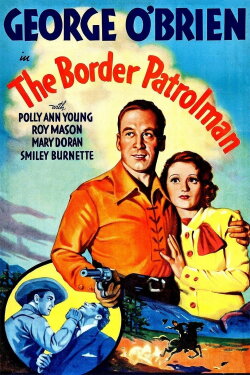 The Border Patrolman (1936) The Border Patrolman (1936)