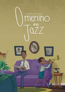 The Boy and the Jazz (2021) The Boy and the Jazz (2021)