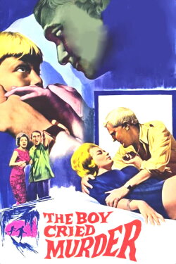 The Boy Cried Murder (1966) The Boy Cried Murder (1966)