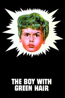 The Boy with Green Hair (1948) The Boy with Green Hair (1948)