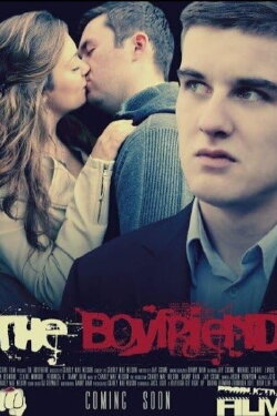 The Boyfriend (2015) The Boyfriend (2015)