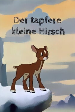 The Brave Little Deer (1957) The Brave Little Deer (1957)