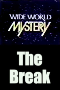 The Break (1974) The Break (1974)