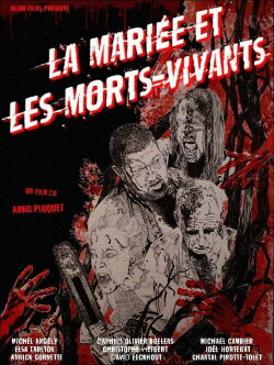 The Bride and the Zombies (2019) The Bride and the Zombies (2019)