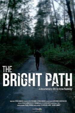 The Bright Path (2022) The Bright Path (2022)