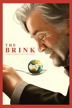 The Brink (2019) The Brink (2019)