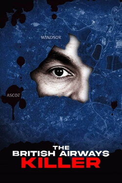 The British Airways Killer (2024) The British Airways Killer (2024)