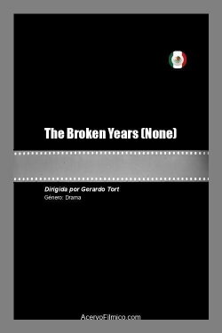 The Broken Years (2021)