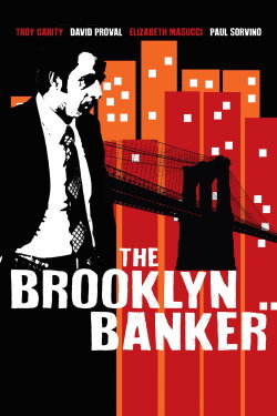 The Brooklyn Banker (2016) The Brooklyn Banker (2016)