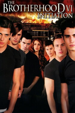 The Brotherhood VI: Initiation (2009) The Brotherhood VI: Initiation (2009)