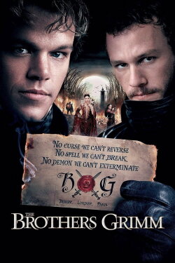 The Brothers Grimm (2005) The Brothers Grimm (2005)