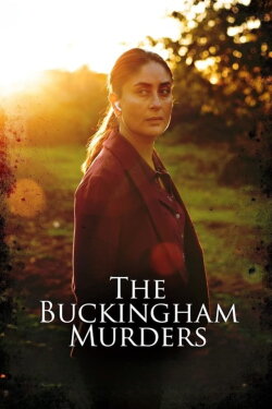 The Buckingham Murders (2024) The Buckingham Murders (2024)