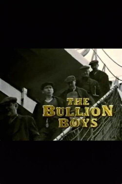 The Bullion Boys (1993) The Bullion Boys (1993)