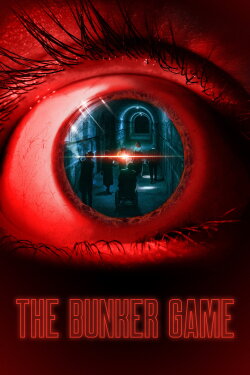 The Bunker Game (2022) The Bunker Game (2022)