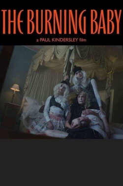 The Burning Baby (2020)