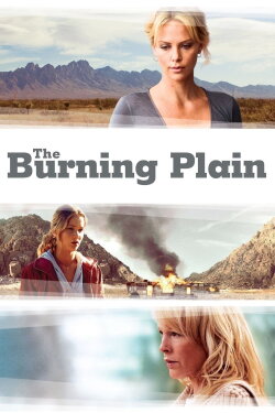 The Burning Plain (2008) The Burning Plain (2008)